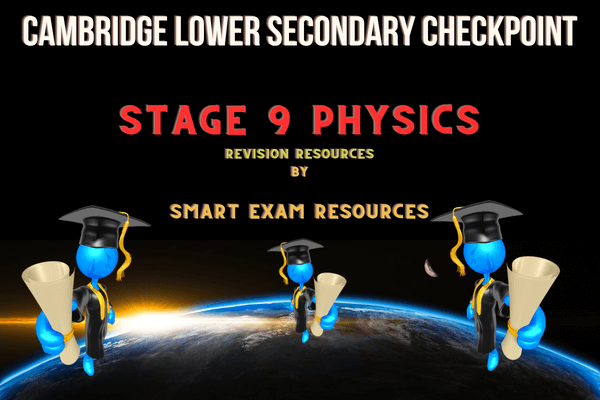 Cambridge Lower Secondary Checkpoint Stage 9 Physics
