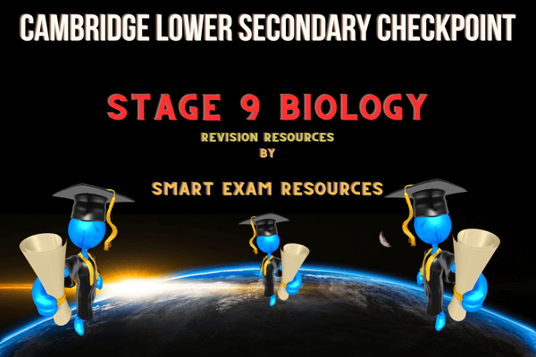 Cambridge Lower Secondary Checkpoint Stage 9  Biology 