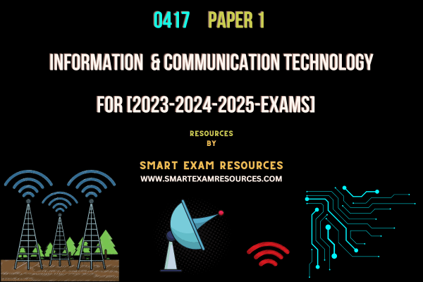 0417 Information and Communication Technology  Past Paper Resources