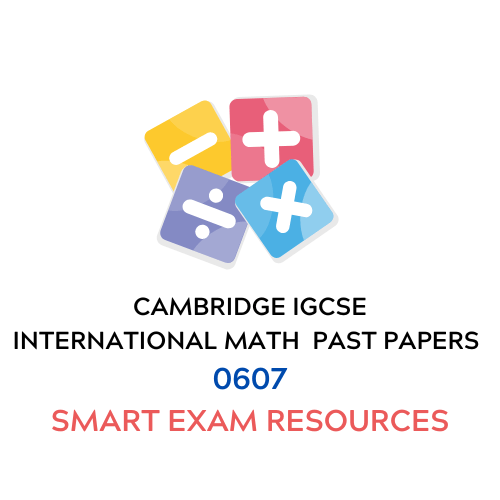 Cambridge  IGCSE International Mathematics Past Papers