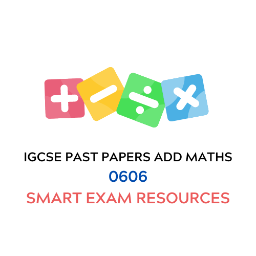 IGCSE Past Papers Add Maths